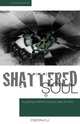 Shattered Soul, Rhonda Ayleswroth 