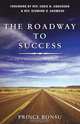 The Roadway to Success, Prince Bonsu 