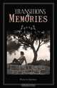 Transitions & Memories, Patricia Gordon 