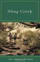 Sling Creek, Joe Garner Turman 