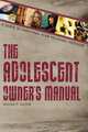The Adolescent Owner