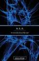A.L.S. It Literally saved my Life, Dennis Eldridge 