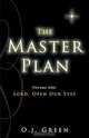 The Master Plan, O. J. Green 