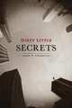 Dirty Little Secrets, John P. Champlin 