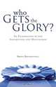 Who Gets the Glory?, Brent Breidenthal 