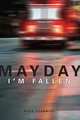 Mayday, I