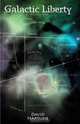 Galactic Liberty, David Hartline 