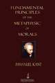 Fundamental Principles Of The Metaphysic Of Morals, Immanuel Kant 
