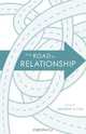 The Road to Relationship, Andrew Allen 