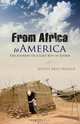 From Africa to America, Joseph Akol Makeer 