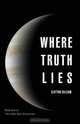 Where Truth Lies, Clifton Gilliam 