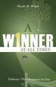 A Winner at all Times, Nicole H. Whyte 