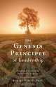 The Genesis Principle of Leadership, Richard D. Allen Ph.D. 