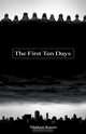 The First Ten Days, Marleen Kunze 