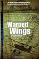 Warped Wings, James Head 