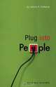 Plug Into People, Johnny R. Fatheree 