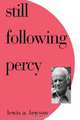 Still Following Percy, Lewis A. Lawson 