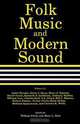 Folk Music and Modern Sound, 