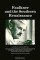 Faulkner and the Southern Renaissance, 