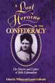 A Lost Heroine of the Confederacy, 