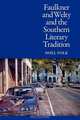 Faulkner and Welty and the Southern Literary Tradition, Noel Polk 
