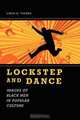 Lockstep and Dance, Linda G. Tucker 