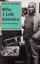 Why I Left America and Other Essays, Oliver W. Harrington 