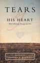 Tears of His Heart, Timothy A. Reardon 