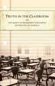 Truth in the Classroom, Patricia Mays 
