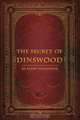 The Secret of Dinswood, Ellen Alexander 