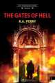 The Gates of Hell, R. A. Perry 