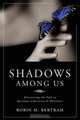 Shadows Among Us, Robin M. Bertram 