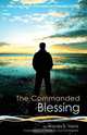 The Commanded Blessing, Wanda K. Harris 