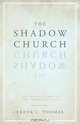 The Shadow Church, Frank L. Thomas 