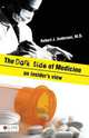 The Dark Side of Medicine, Robert J. Anderson 