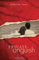 Private Anguish, Howard Brown 