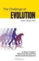THE CHALLENGE OF EVOLUTION, Paul R. Myrant M.A. 