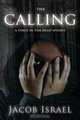 The Calling, Jacob Israel 
