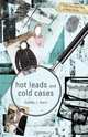 Hot Leads and Cold Cases, Stanley J. Davis 
