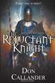 The Reluctant Knight, Don Callander 