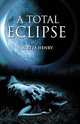 A Total Eclipse, Aletta Henry 