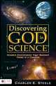 Discovering God in Science, Charles E. Steele 