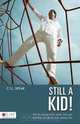Still a Kid!, C. T. L. Spear 