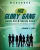 His Glory Gang, Sharon I. Hopf 