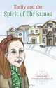 Emily and the Spirit of Christmas, Thomas P. Stroud 