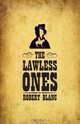 The Lawless Ones, Robert Blanc 