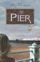 The Pier, Amy Christensen 