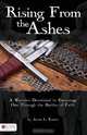 Rising from the Ashes, Jason L. Kuntz 