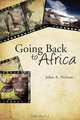 Going Back to Africa, John A. Nelson 