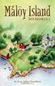 Maloy Island Memories, Irene Maloy Haroldson 
